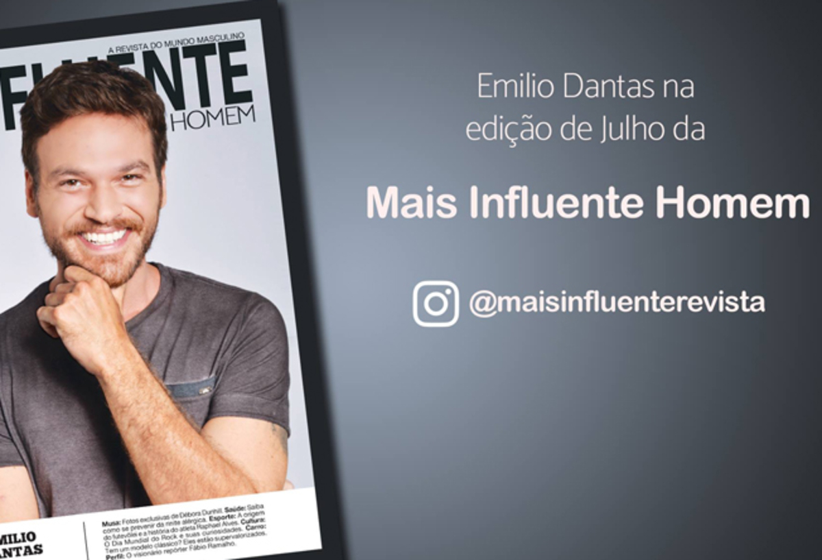 Emilio Dantas – Revista Mais Influente Homem – Julho/2017