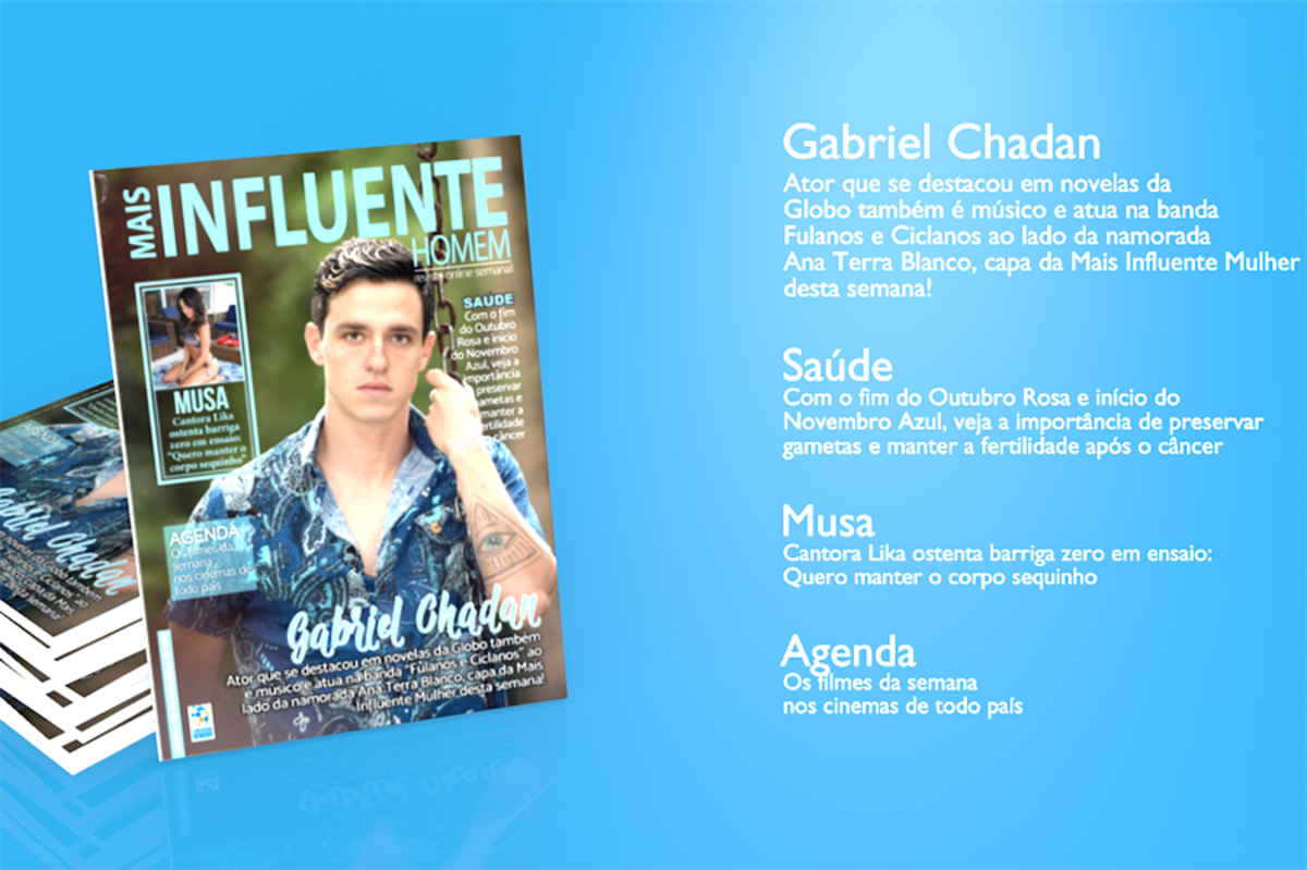 Gabriel Chadan – Revista Mais Influente Homem Semanal – 05/11/2017